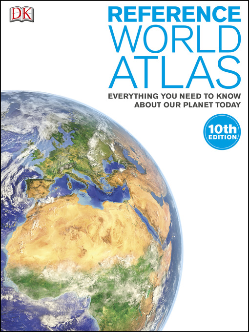 Title details for Reference World Atlas by DK - Available